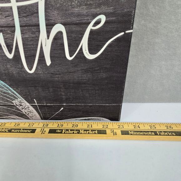 Just Breathe Dandelion and Butterfly Vinyl Canvas Wall Art Decor 16x23x1 - NEW - Picture 9 of 10